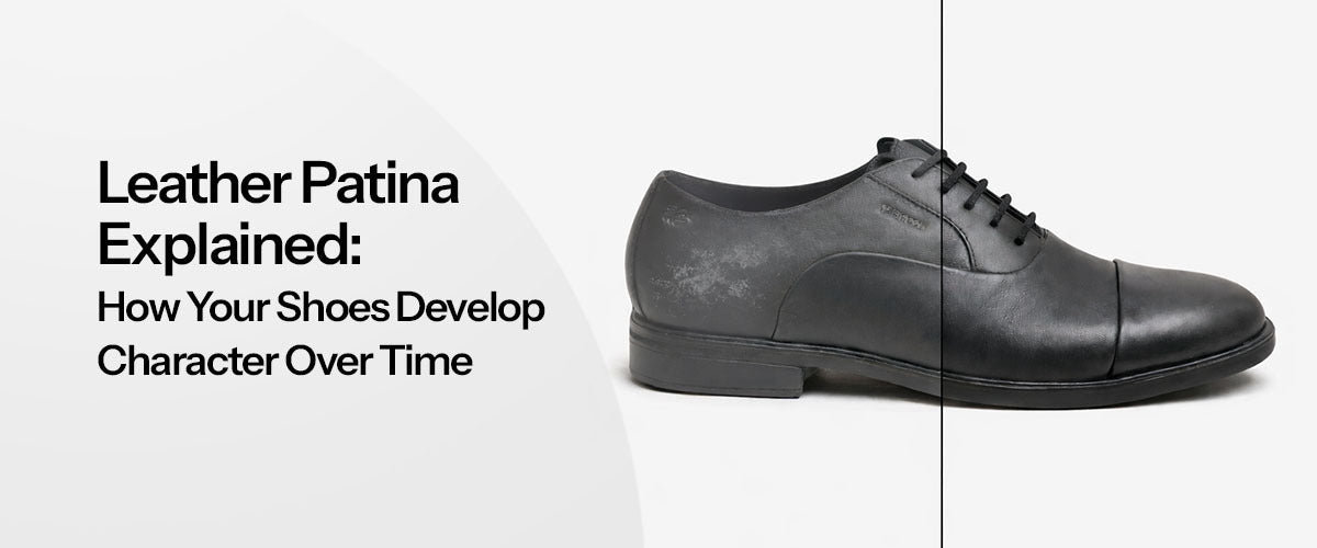 Leather Patina Explained: How Your Shoes Develop Character Over Time